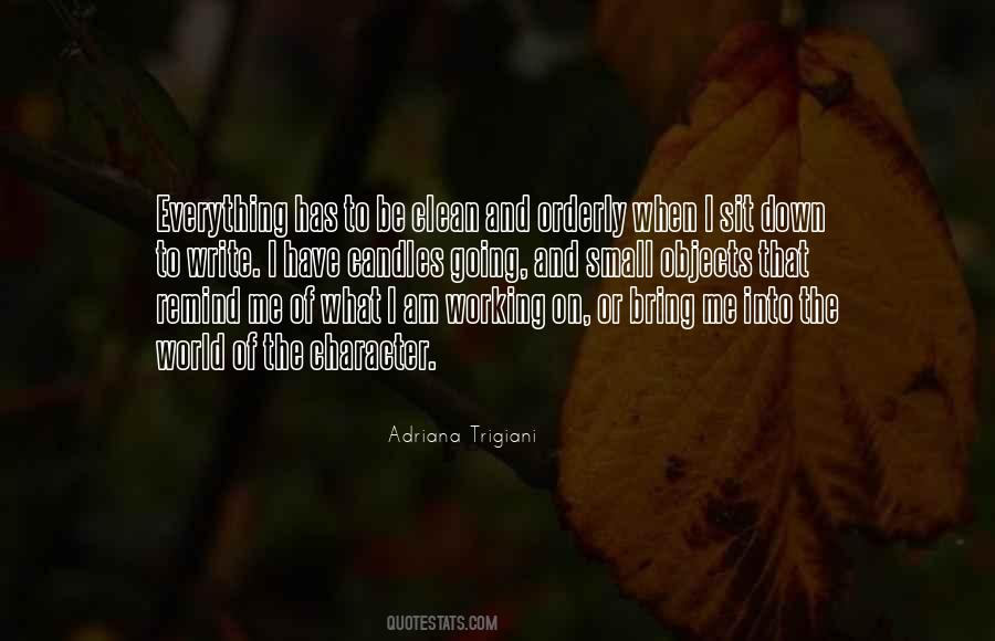 Working On Me Quotes #350585