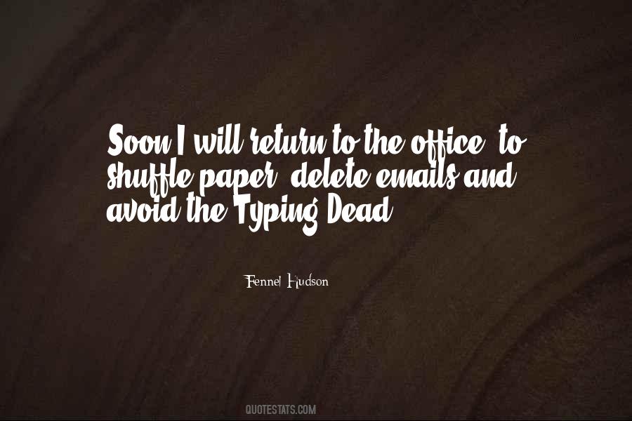 Return To The Office Quotes #1396397