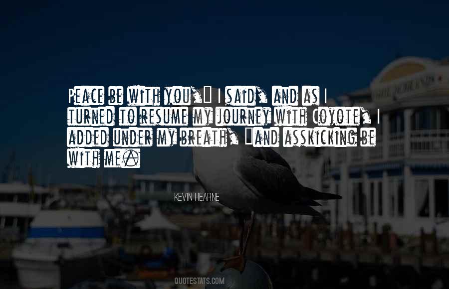 Peace With You Quotes #23692