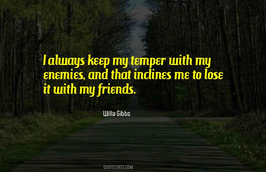 Friends With Enemies Quotes #451305