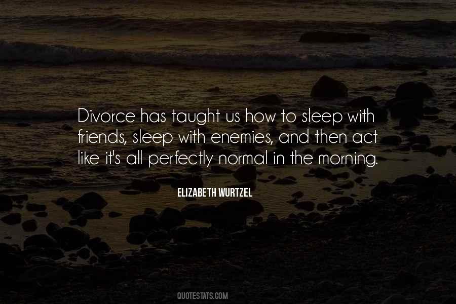 Friends With Enemies Quotes #743928