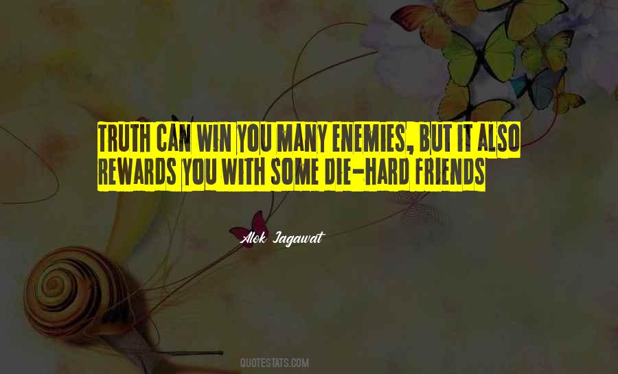 Friends With Enemies Quotes #958715