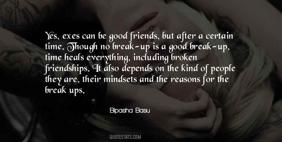 Friends With Exes Quotes #1793401