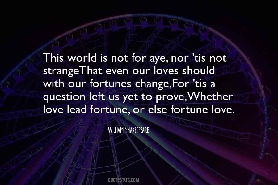 Fortune Love Quotes #1476205