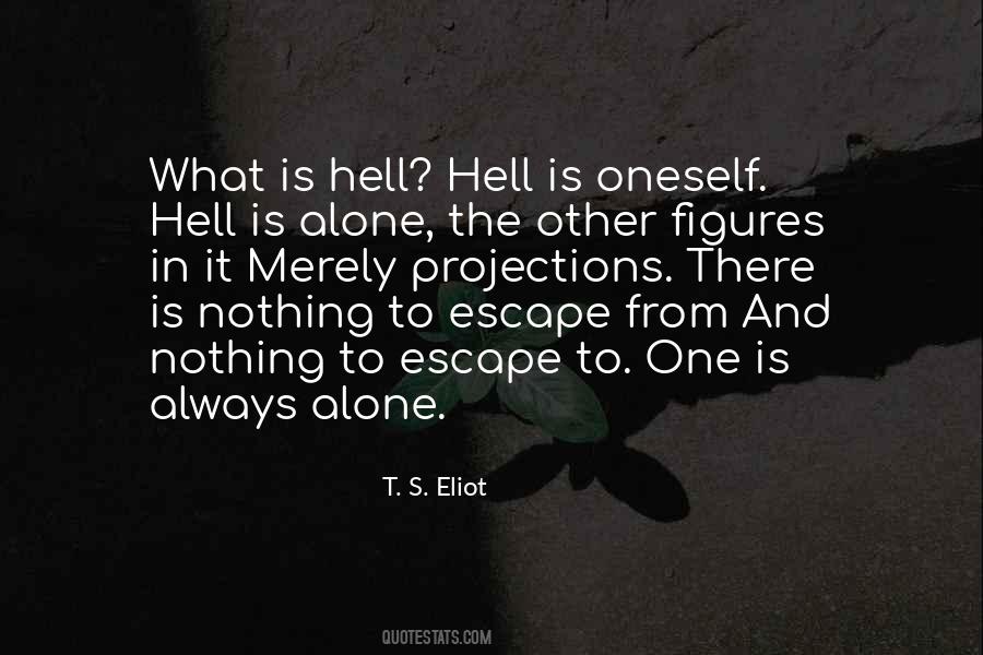 Friends With Hidden Agenda Quotes #934252
