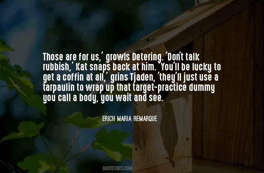 Those That Wait Quotes #357266