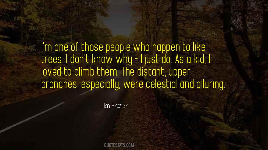 Branches Of Trees Quotes #283471