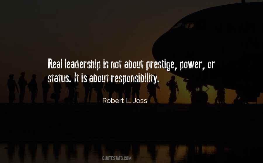 Leadership Is Responsibility Quotes #1435695