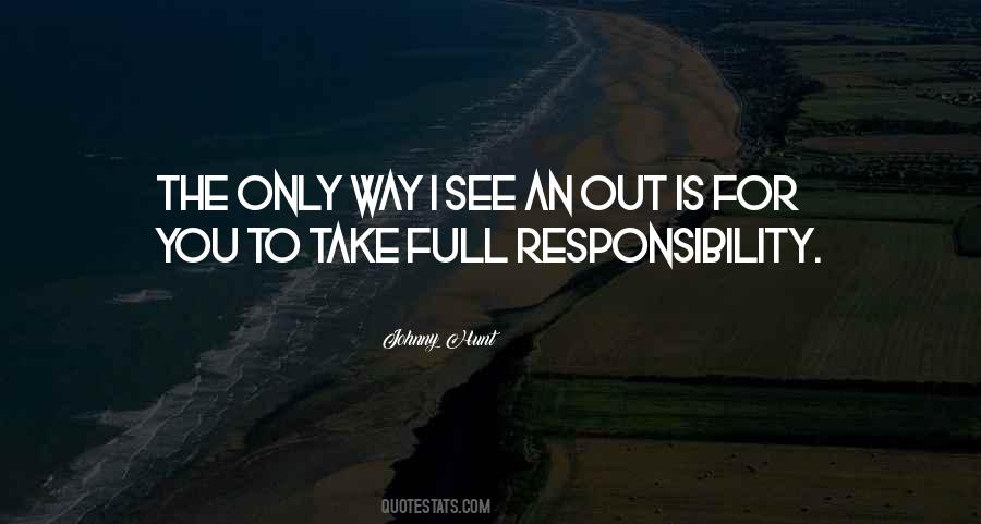 Leadership Is Responsibility Quotes #1711201