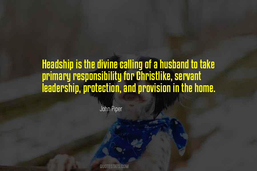 Leadership Is Responsibility Quotes #284330