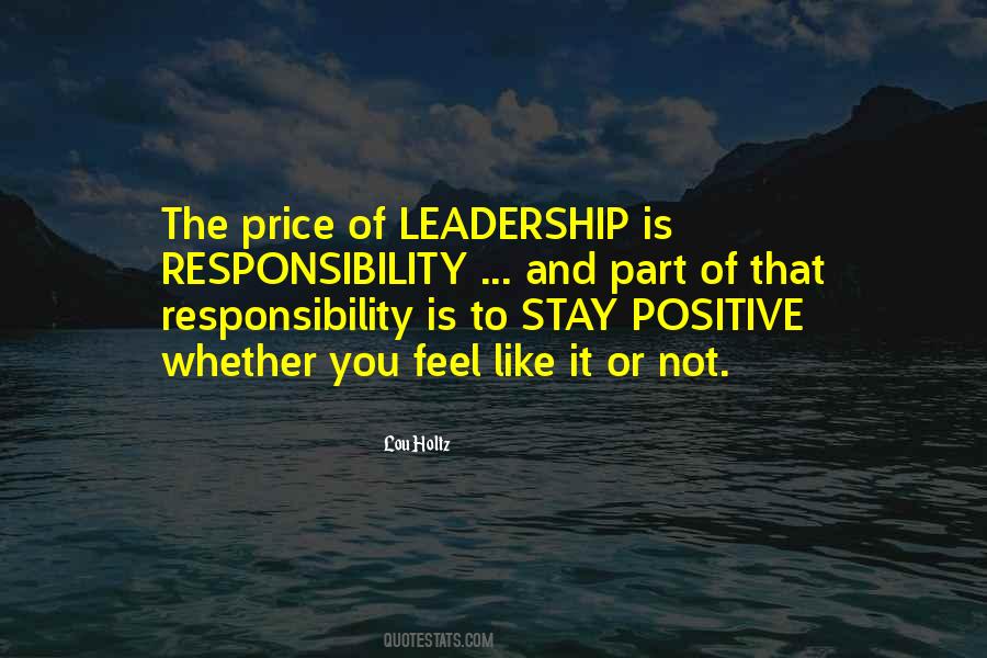 Leadership Is Responsibility Quotes #678982