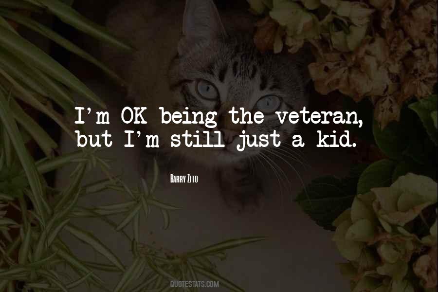 Quotes About Being Kid #196133