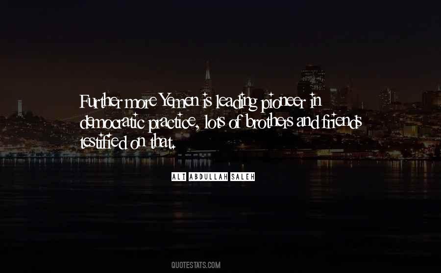 Friends Yemen Quotes #1803143