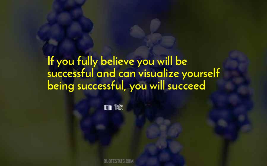 You Can Be Successful Quotes #1288377
