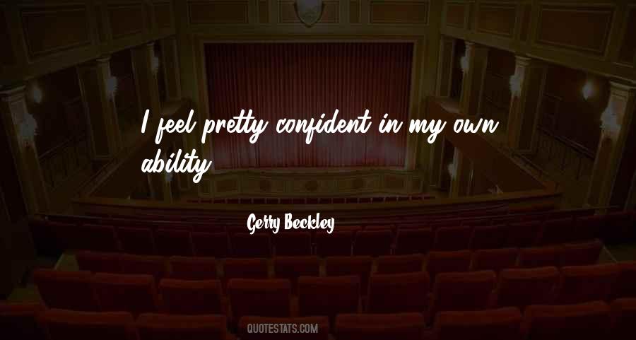 I Feel Pretty Quotes #1200056