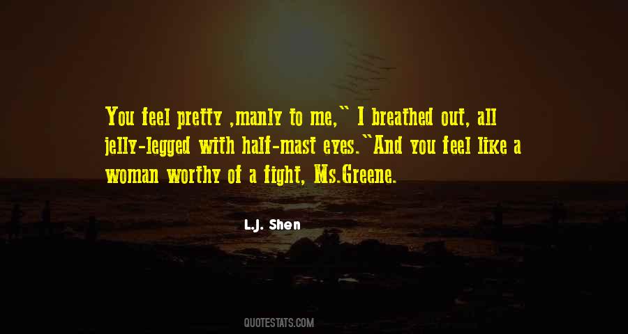 I Feel Pretty Quotes #186451