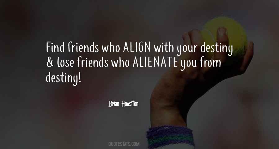 Friends You Lose Quotes #1442771