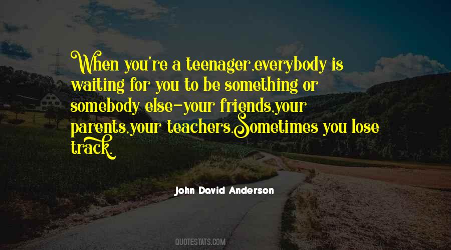 Friends You Lose Quotes #1638734