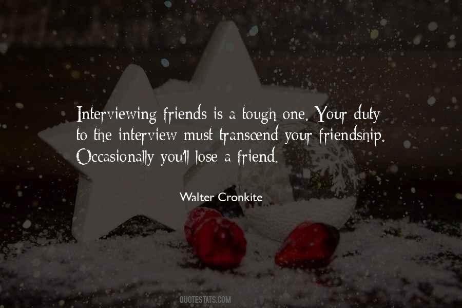 Friends You Lose Quotes #212443