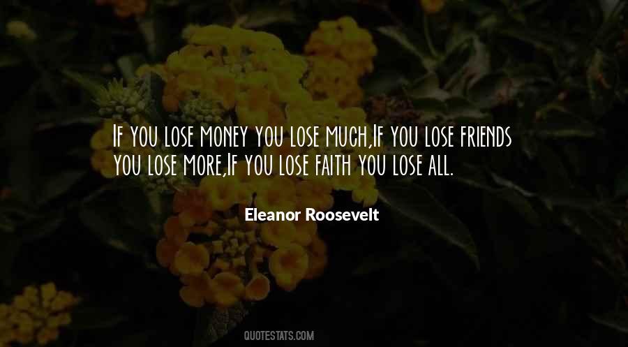 Friends You Lose Quotes #694455