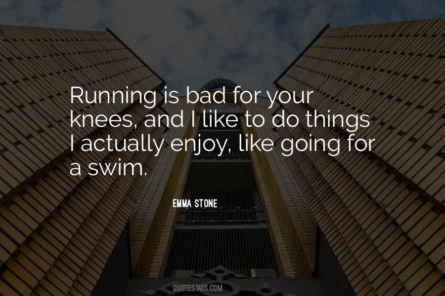 Running Is Bad Quotes #505315