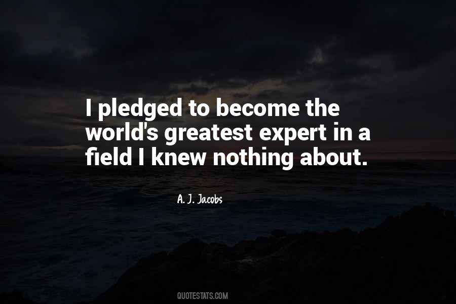 Quotes About A Field #1017730
