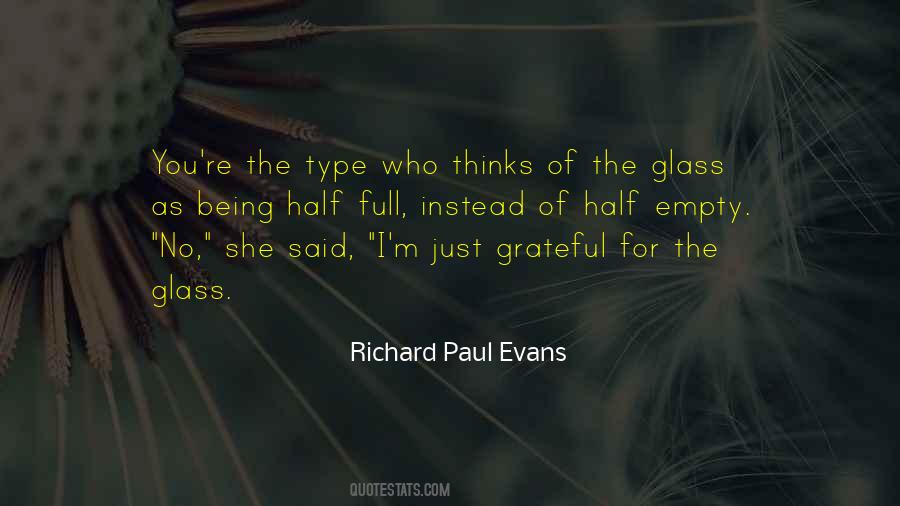 Quotes About The Glass Being Half Empty #44124