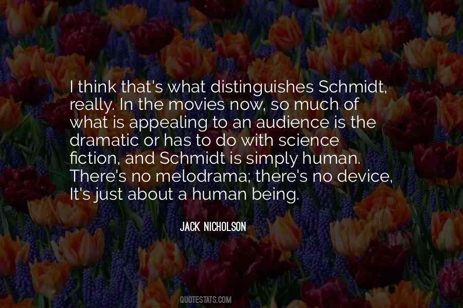 What Is A Human Being Quotes #1555981