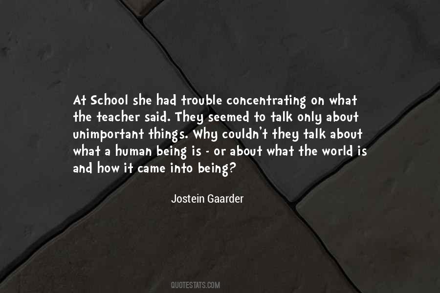 What Is A Human Being Quotes #1570853