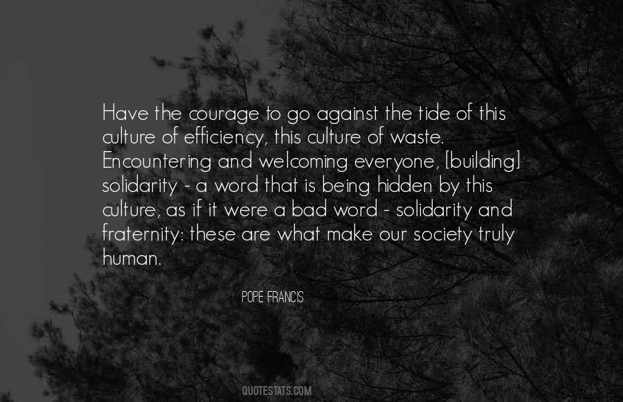 What Is A Human Being Quotes #1799907