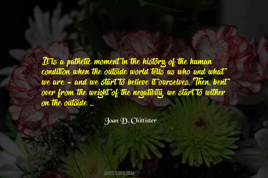 What Is A Human Being Quotes #311546