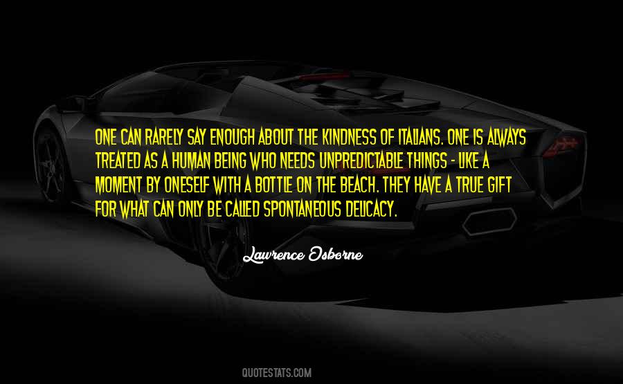 What Is A Human Being Quotes #576356