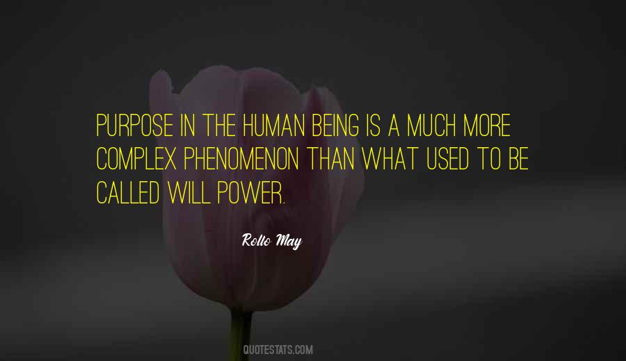 What Is A Human Being Quotes #681264