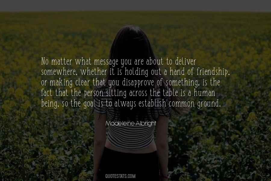 What Is A Human Being Quotes #848017