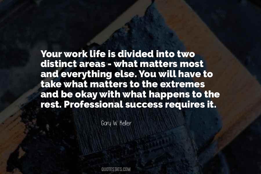 Success Is Everything Quotes #1052519