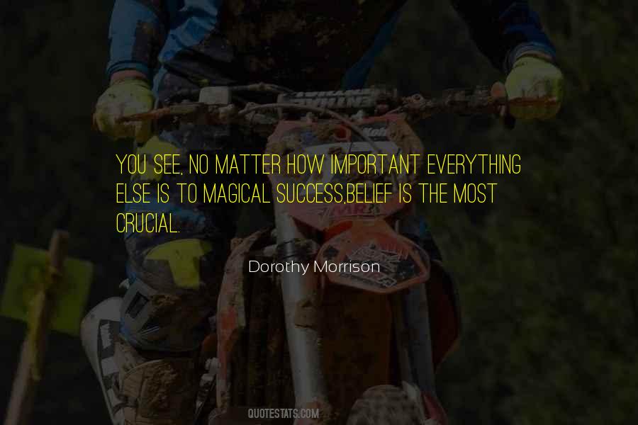 Success Is Everything Quotes #1402534