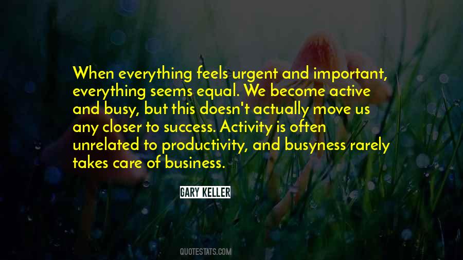 Success Is Everything Quotes #540630