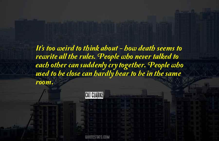 Can Never Be Together Quotes #1064457