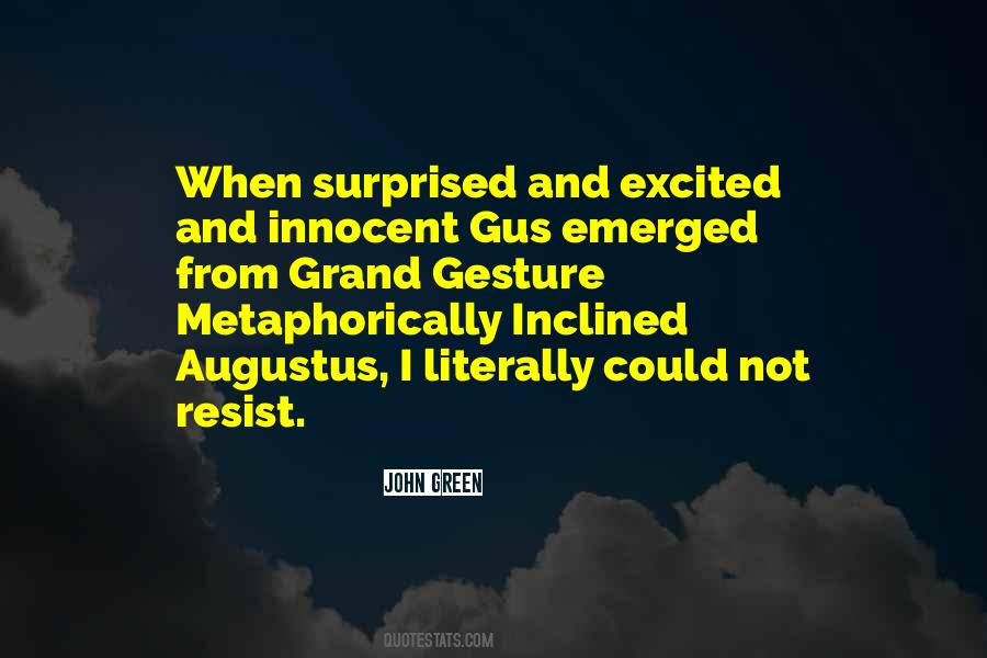 Quotes About Gus #651687