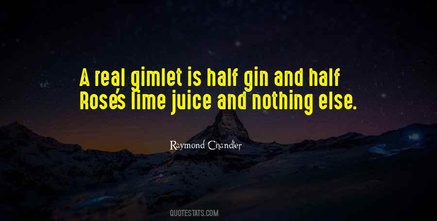 Gin And Juice Quotes #166095