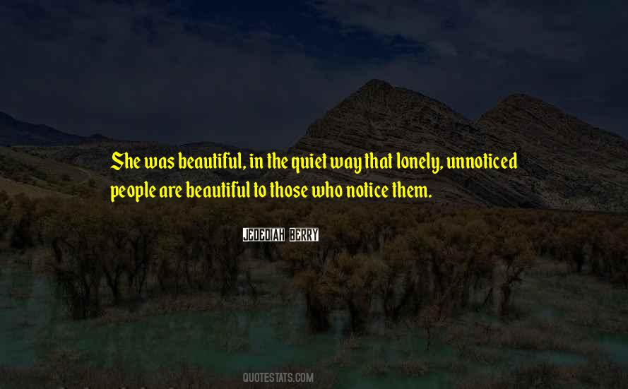 Beautiful Way Quotes #728225