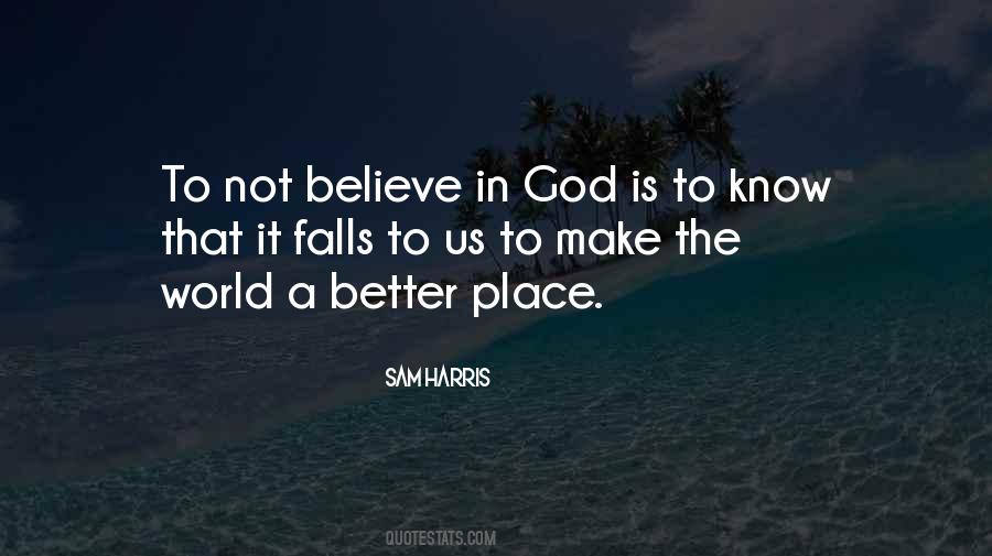How To Make The World A Better Place Quotes #252192