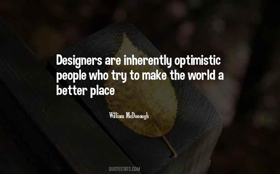 How To Make The World A Better Place Quotes #299458