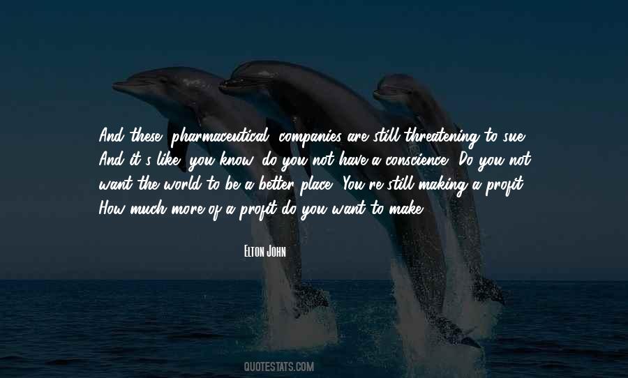 How To Make The World A Better Place Quotes #36658