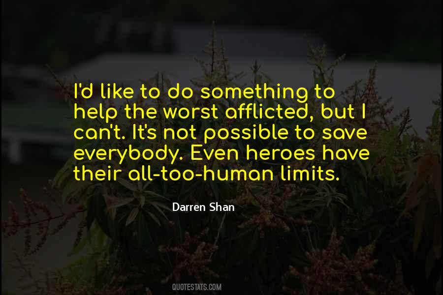 Human Limits Quotes #743591