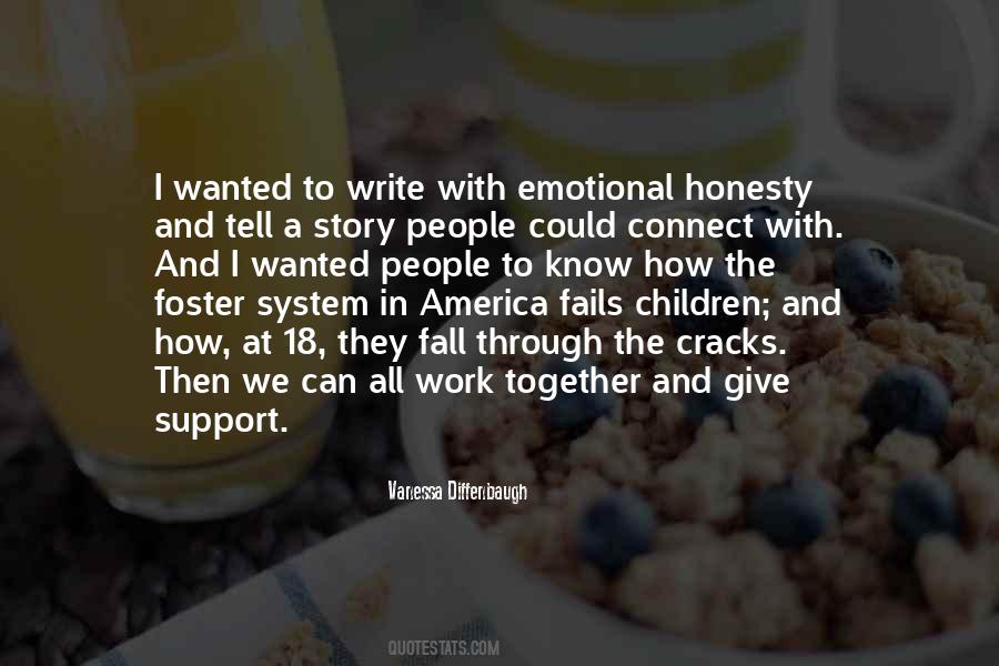 Quotes About A Support System #1167155