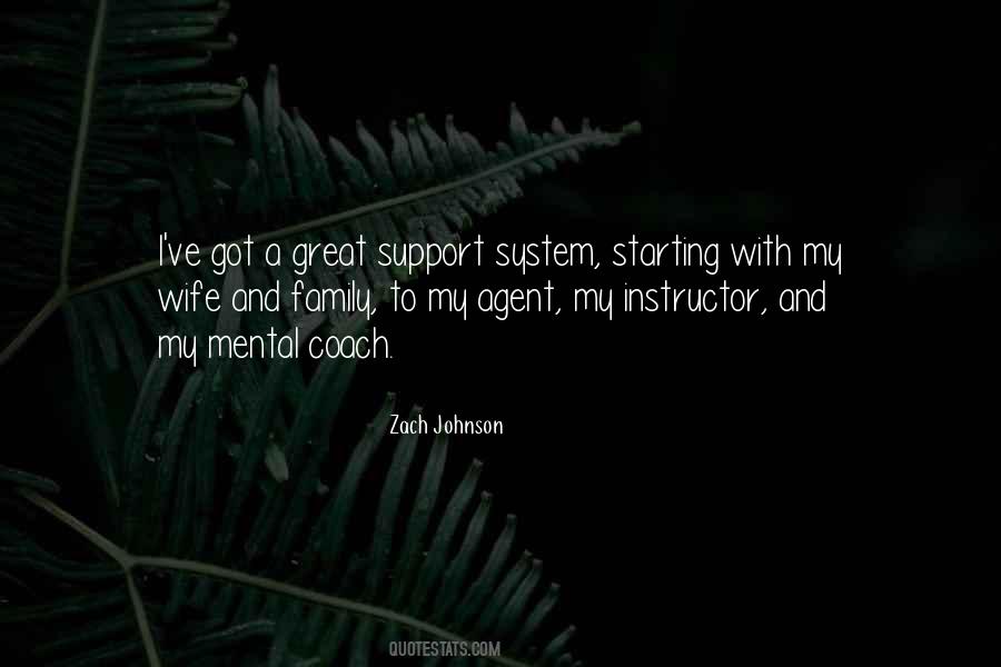 Quotes About A Support System #378353