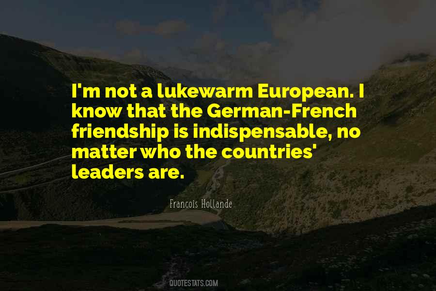 Friendship Between Countries Quotes #1175829