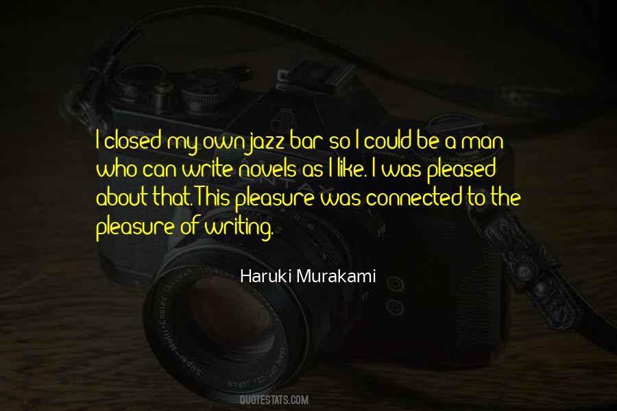 Be Like A Man Quotes #812884