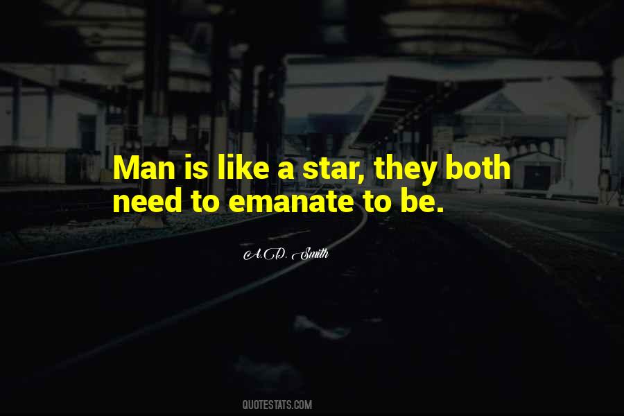 Be Like A Man Quotes #921314